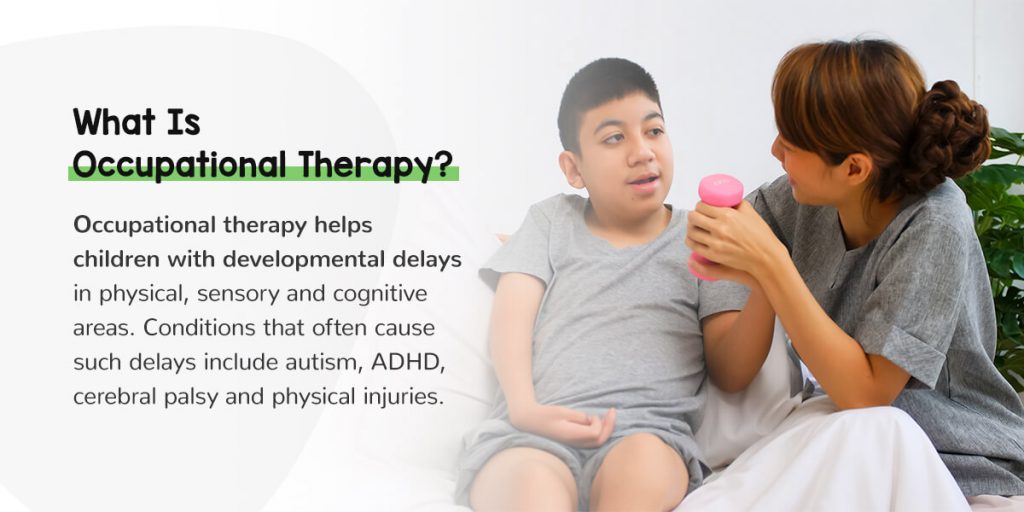 what is occupational therapy?